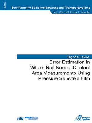 cover image of Error Estimation in Wheel-Rail Normal Contact Area Measurements Using Pressure Sensitive Film